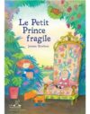 Le-Petit-Prince-fragile Le-Petit-Prince-fragile