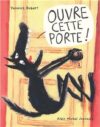Ouvre-cette-porte Ouvre-cette-porte
